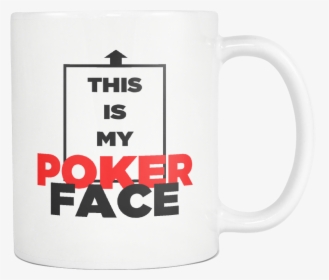Great Quality Poker Caption Mug, Perfect Gift For Your - Mitarbeiterin Des Monats Tasse, HD Png Download, Transparent PNG