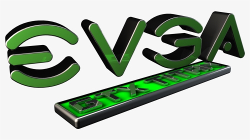 Evga Geforce Gtx Titan Logos 3d - Evga, HD Png Download, Transparent PNG
