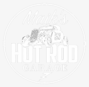 Maik S Hotrod Garage - Label, HD Png Download, Transparent PNG