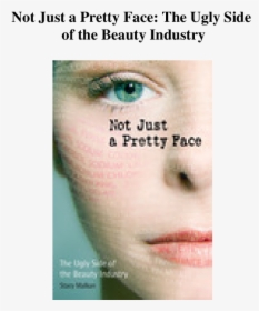 Not Only A Pretty Face, HD Png Download, Transparent PNG
