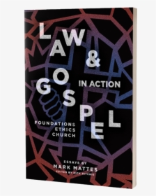 Law And Gospel In Action, HD Png Download, Transparent PNG