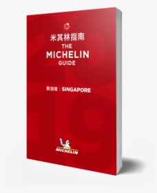 Michelin Guide Sg Cover 2019 - Michelin Guide Singapore 2019, HD Png Download, Transparent PNG