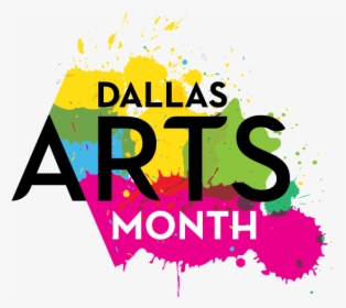 Dallas Arts Month, HD Png Download, Transparent PNG
