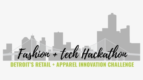 2019 Detroit Fashion Tech Hackathon To Be Held May, HD Png Download, Transparent PNG
