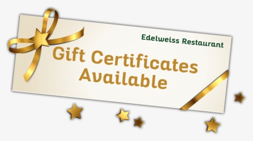 Edelweiss Dining Holiday Gift - Sign, HD Png Download, Transparent PNG