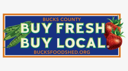 Buy Fresh Buy Local, HD Png Download, Transparent PNG
