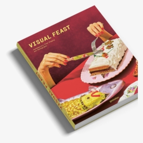 Visual Feast Food Photography Gestalten Book   Class, HD Png Download, Transparent PNG