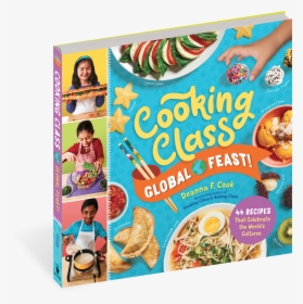 Cover - Cooking Class Global Feast, HD Png Download, Transparent PNG