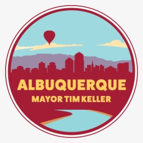 Albuquerque Mayor Tim Keller Logo, HD Png Download, Transparent PNG