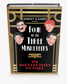 Four Of The Three Musketeers: The Marx Brothers On, HD Png Download, Transparent PNG