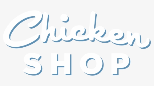 Chicken Shop, HD Png Download, Transparent PNG