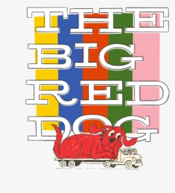 Big Red Dog Color- - Poster, HD Png Download, Transparent PNG