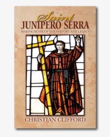 Junipero Serra, HD Png Download, Transparent PNG