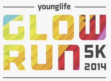 Young Life Glow Run & Wixx After Party - Young Life, HD Png Download, Transparent PNG