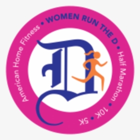 American Home Fitness Women Run The D - Circle, HD Png Download, Transparent PNG