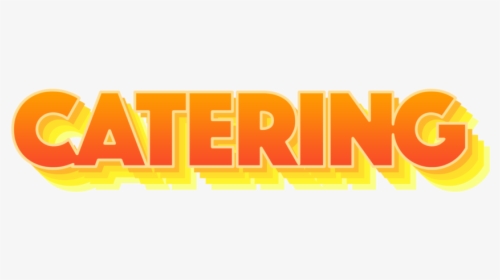 Catering-lettering - Graphic Design, HD Png Download, Transparent PNG