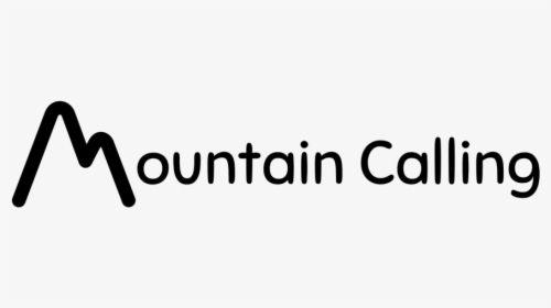 Mountain Calling - Calligraphy, HD Png Download, Transparent PNG