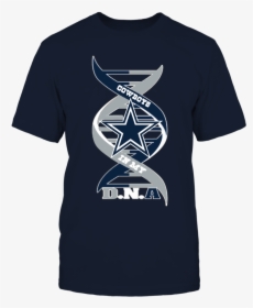 Clipart Transparent In My Dna Front - Dallas Cowboys Shirt Ideas, HD Png Download, Transparent PNG