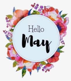 Transparent May Flowers Png - Hello May Sticker, Png Download, Transparent PNG