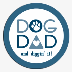 Dog Dad   Class Lazyload Blur Up   Style Width - Circle, HD Png Download, Transparent PNG