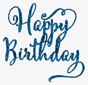 Happy Birthday To Me Png , Png Download - Blue Happy Birthday Png, Transparent Png, Transparent PNG