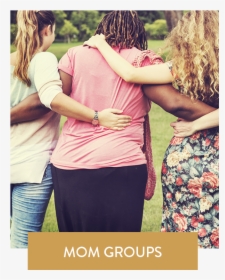 Mom-groups - Women With Linked Arms, HD Png Download, Transparent PNG