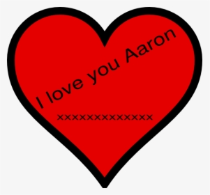 I Love You Aaron Svg Clip Arts - Heart, HD Png Download, Transparent PNG