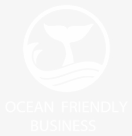 Ocean Friendly Logo - Plan White, HD Png Download, Transparent PNG
