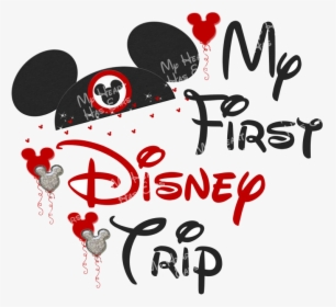 Disney World Clipart Mother And Daughter Trip Free - My First Disneyland Trip 2017, HD Png Download, Transparent PNG