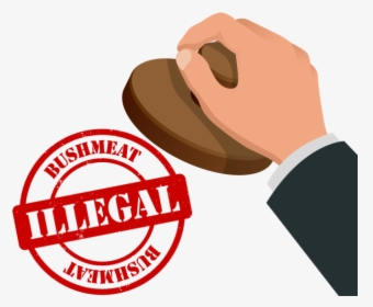 Hand Stamping, With Stamp That Reads ‘bushmeat Illegal’, HD Png Download, Transparent PNG