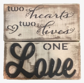 Two Hearts, Two Lives   Class - Calligraphy, HD Png Download, Transparent PNG