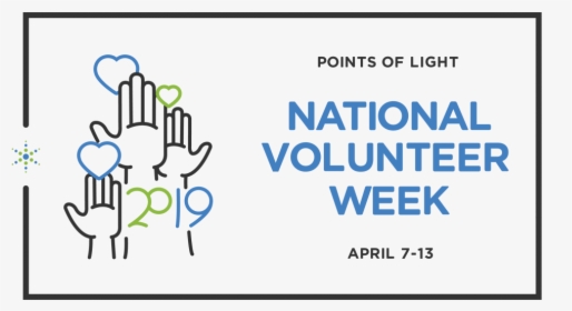 2019 National Volunteer Appreciation Week, HD Png Download, Transparent PNG
