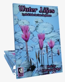 Music By Chrissy Ricker   Title Water Lilies - Water Lily, HD Png Download, Transparent PNG