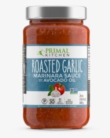 What S Inside Roasted Garlic Marinara Sauce - Primal Kitchen Marinara Sauce, HD Png Download, Transparent PNG