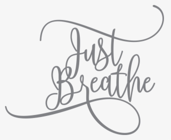Just Breathe Black And White Art, HD Png Download, Transparent PNG