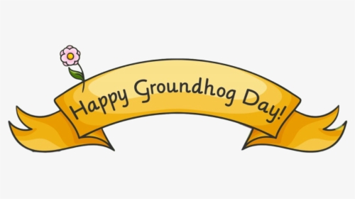 Happy Groundhogs Day Png - Happy Groundhog Day Banner, Transparent Png, Transparent PNG