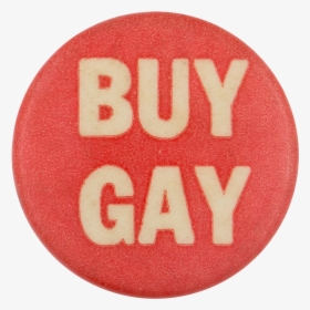 Buy Gay Cause Button Museum - Circle, HD Png Download, Transparent PNG
