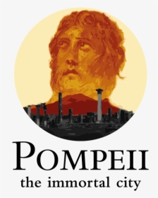 Pompeii The Immortal City Logo - People's Lobby, HD Png Download, Transparent PNG