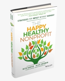 Happy Healthy Nonprofit Book, HD Png Download, Transparent PNG