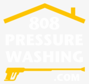 808 Pressure Washing White And Yellow With Margin - Sign, HD Png Download, Transparent PNG