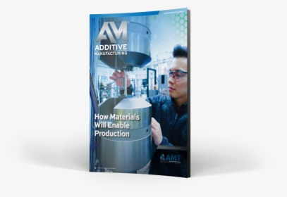 Additive Manufacturing Magazine Cover - Flyer, HD Png Download, Transparent PNG