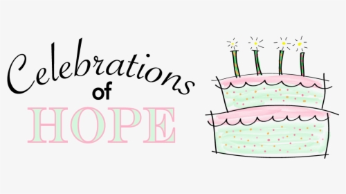 Celebrations Of Hope, HD Png Download, Transparent PNG