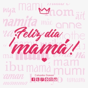 Feliz Día Mamá - Calligraphy, HD Png Download, Transparent PNG