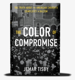 Newcoc3d - Color Of Compromise Book, HD Png Download, Transparent PNG