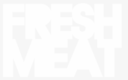 Fresh Meat, HD Png Download, Transparent PNG