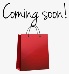 Transparent Coming Soon Sign Png - Paper Bag, Png Download, Transparent PNG