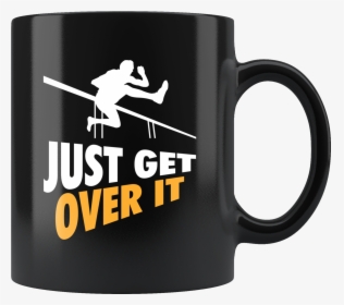 Just Get Over It, HD Png Download, Transparent PNG