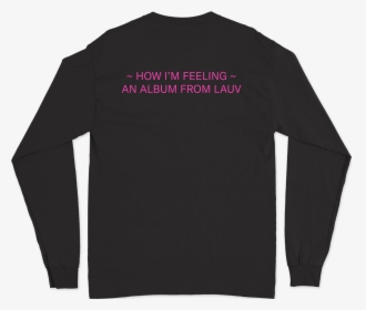 Lauv Feelings Sweatshirt, HD Png Download, Transparent PNG