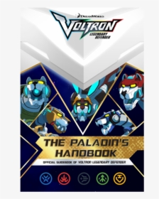 Voltron The Paladin's Handbook, HD Png Download, Transparent PNG