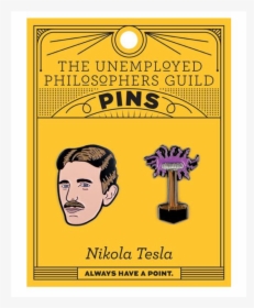 Unemployed Philosophers Guild Pin, HD Png Download, Transparent PNG